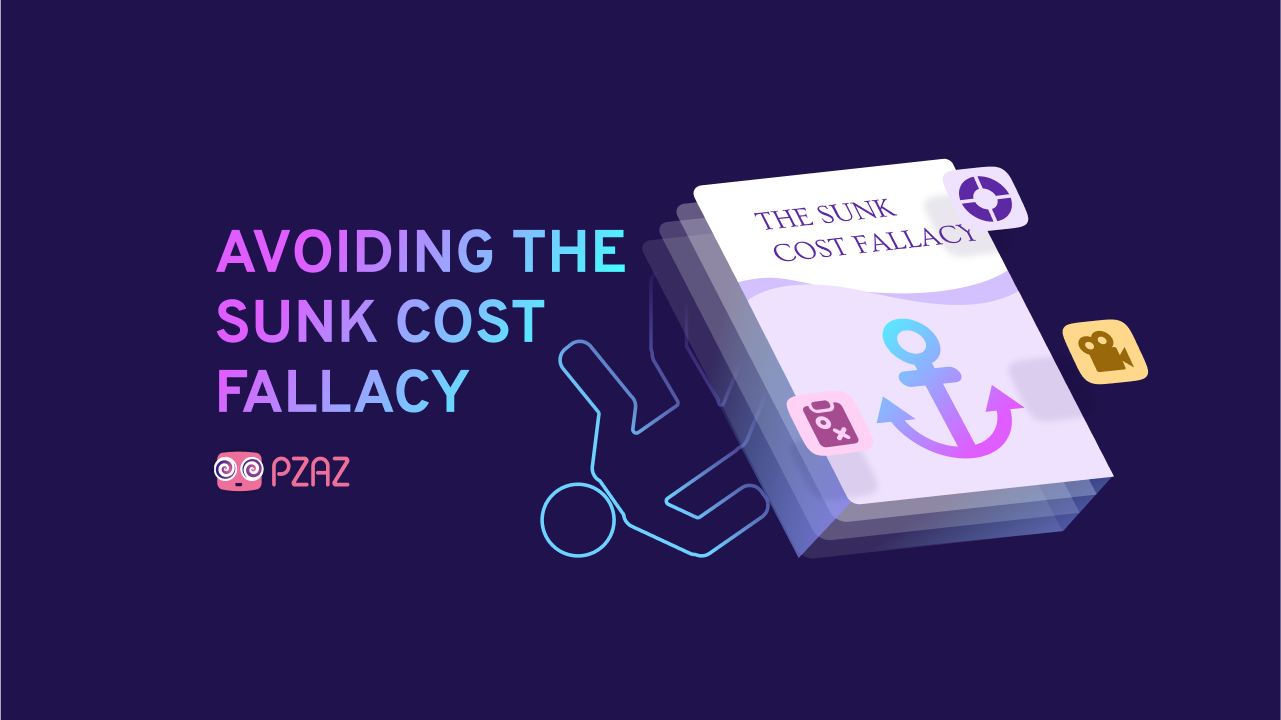 Graphic titled 'Avoiding the Sunk Cost Fallacy' with an illustration of a book labeled 'The Sunk Cost Fallacy' and symbols representing decision-making, highlighting the concept of avoiding further investment in failing projects.