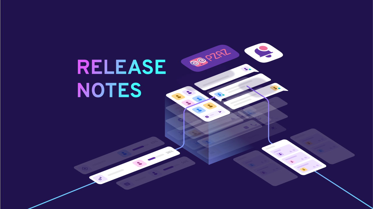 Pzaz Release Notes